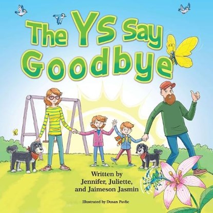 The Ys Say Goodbye, Jennifer Jasmin - Paperback - 9798348531911
