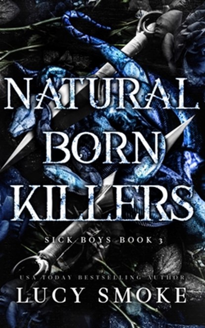 Natural Born Killers, Lucy Smoke - Paperback - 9798348548698