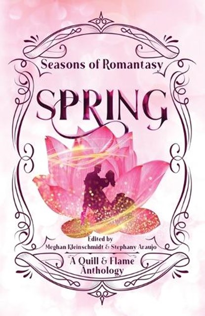Seasons of Romantasy: Spring, Meghan Kleinschmidt - Paperback - 9798348550585