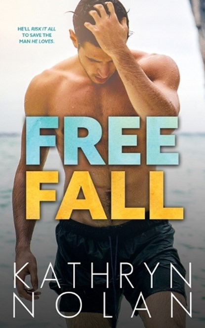 Free Fall, Kathryn Nolan - Paperback - 9798348561024