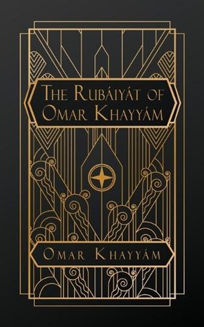 The Rubaiyat of Omar Kayyam, Omar Kayyam - Paperback - 9798348568863