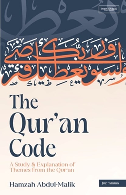 The Qur'an Code (PB), Hamzah Abdul-Malik - Paperback - 9798348578305