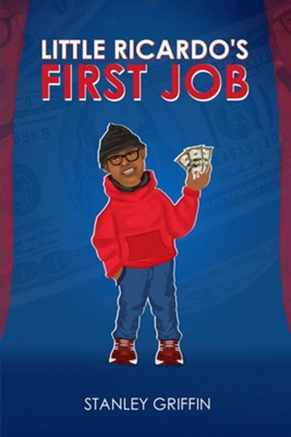 Little Ricardo's First Job, Stanley Griffin - Paperback - 9798348580049
