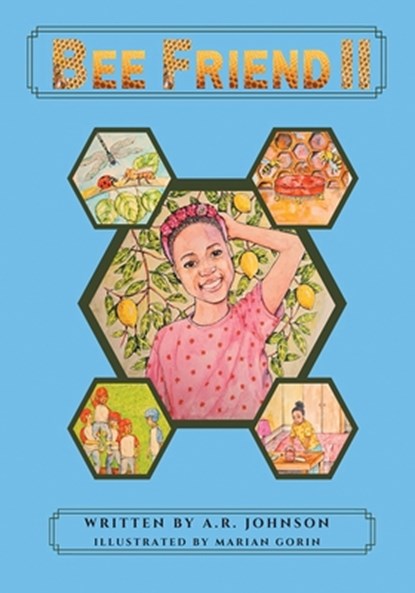 BeeFriend II, A. R. Johnson - Paperback - 9798348584016