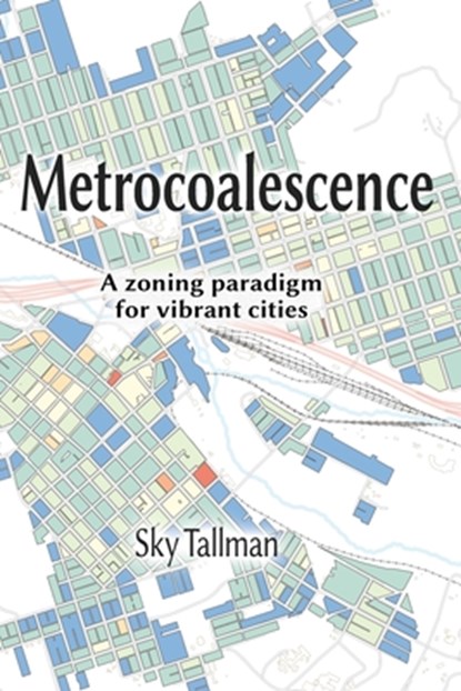 Metrocoalescence, Sky Tallman - Paperback - 9798348590260