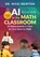 AI in the Math Classroom, Grades 3-5, Nicki Newton - Paperback - 9798348854706