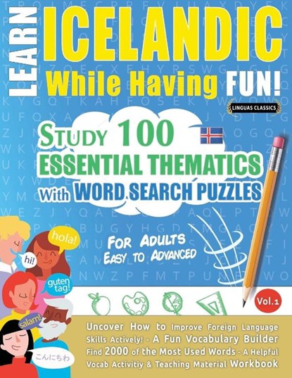 LEARN ICELANDIC WHILE HAVING FUN! - FOR ADULTS, Linguas Classics - Paperback - 9798349008337