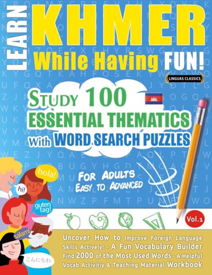 LEARN KHMER WHILE HAVING FUN! - FOR ADULTS, Linguas Classics - Paperback - 9798349008375