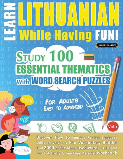 LEARN LITHUANIAN WHILE HAVING FUN! - FOR ADULTS, Linguas Classics - Paperback - 9798349008412