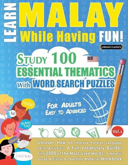 LEARN MALAY WHILE HAVING FUN! - FOR ADULTS, Linguas Classics - Paperback - 9798349008481