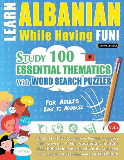 LEARN ALBANIAN WHILE HAVING FUN! - FOR ADULTS, Linguas Classics - Paperback - 9798349008627