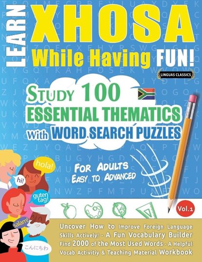 LEARN XHOSA WHILE HAVING FUN! - FOR ADULTS, Linguas Classics - Paperback - 9798349008733