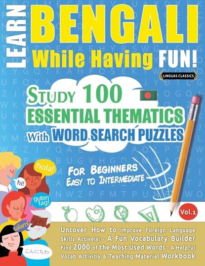 LEARN BENGALI WHILE HAVING FUN! - FOR BEGINNERS, Linguas Classics - Paperback - 9798349012761
