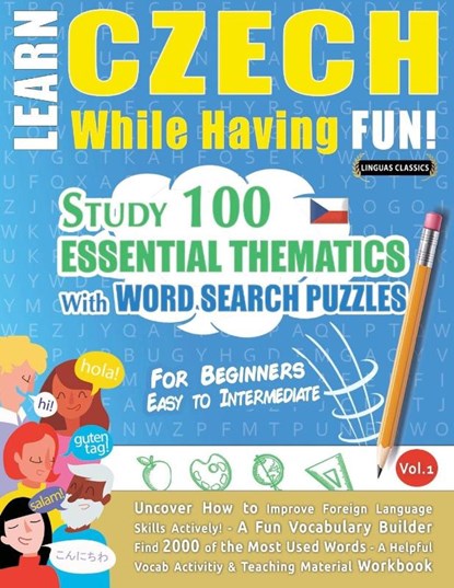 LEARN CZECH WHILE HAVING FUN! - FOR BEGINNERS, Linguas Classics - Paperback - 9798349012792