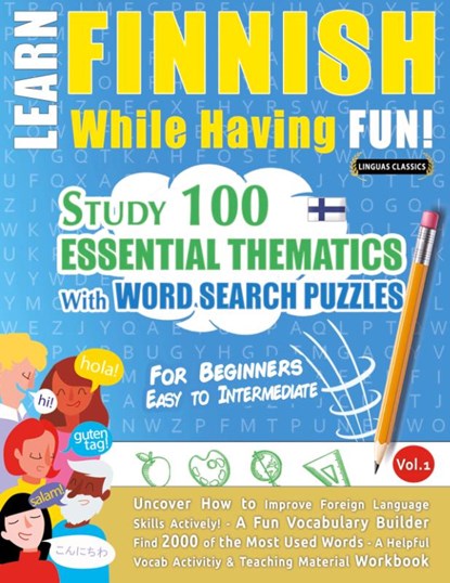 LEARN FINNISH WHILE HAVING FUN! - FOR BEGINNERS, Linguas Classics - Paperback - 9798349012860
