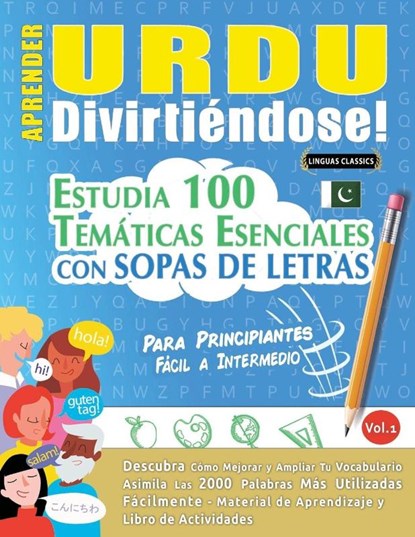 APRENDER URDU DIVIRTIÉNDOSE! - PARA PRINCIPIANTES, Linguas Classics - Paperback - 9798349013607