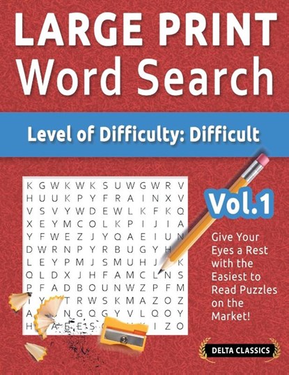 LARGE PRINT WORD SEARCH - LEVEL OF DIFFICULTY, Delta Classics - Paperback - 9798349030567