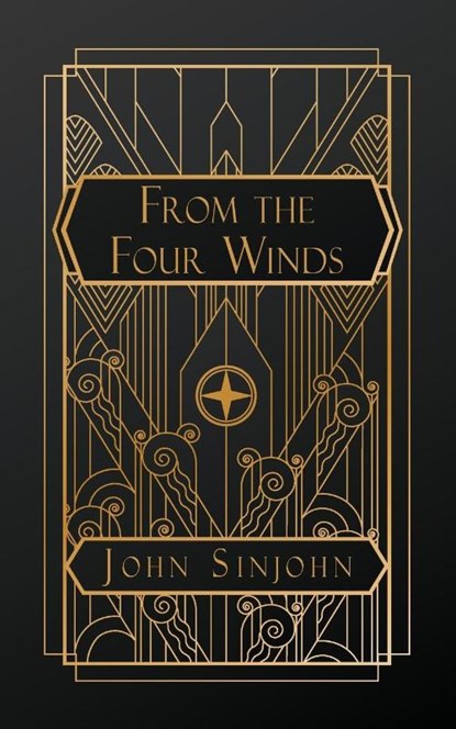 From the Four Winds, John Sinjohn - Paperback - 9798349200908