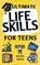 Ultimate Life Skills for Teens, Elliot Davis - Gebonden - 9798349204678