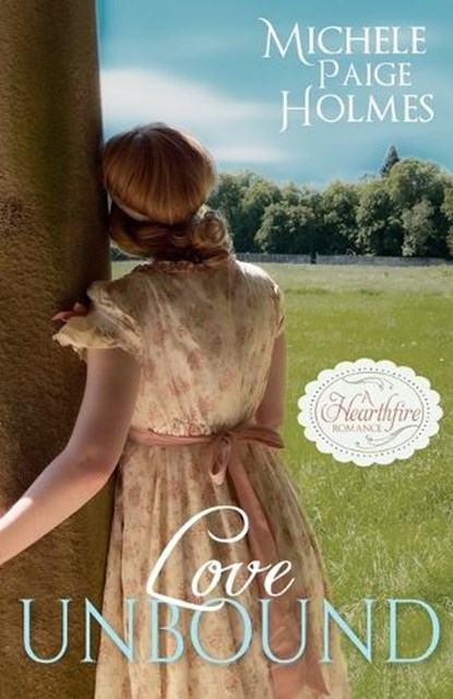 Love Unbound, Michele Paige Holmes - Paperback - 9798349215087