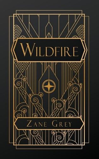 Wildfire, Zane Grey - Paperback - 9798349217692