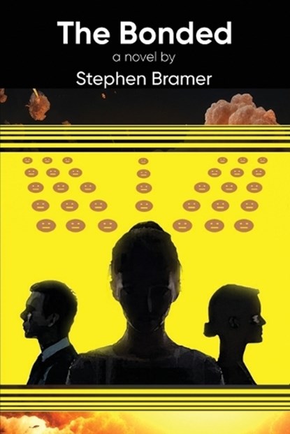 The Bonded, Stephen Bramer - Paperback - 9798349218736