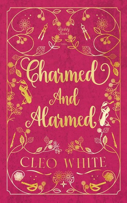 Charmed and Alarmed, Cleo White - Paperback - 9798349231155