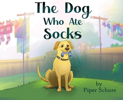 The Dog Who Ate Socks, Piper Schure - Gebonden - 9798349238901