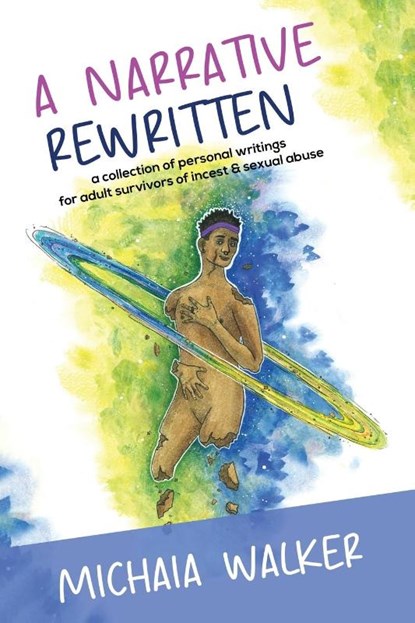 A Narrative Rewritten, Michaia Walker - Paperback - 9798349240676