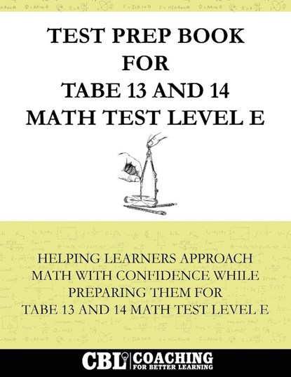 Test Prep Book for TABE 13 and 14 Math Test Level E, Coaching For Better Learning - Paperback - 9798349240935