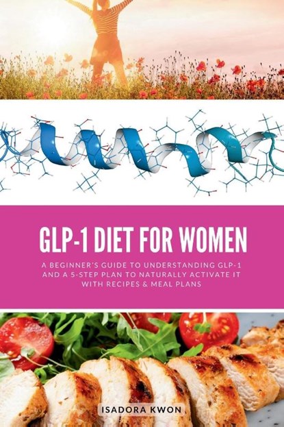 GLP-1 Diet for Women, Isadora Kwon - Paperback - 9798349248122