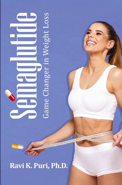 Semaglutide, Ravi K Puri - Paperback - 9798349251641