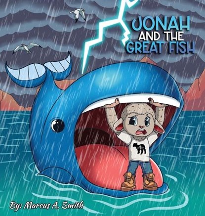 Jonah and The Great Fish, Marcus A Smith - Gebonden - 9798349253799