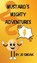 Mustard's Mighty Adventures, Jo Smoak - Gebonden - 9798349255977