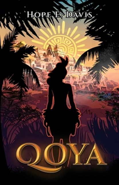 Qoya, Hope E. Davis - Paperback - 9798349256783