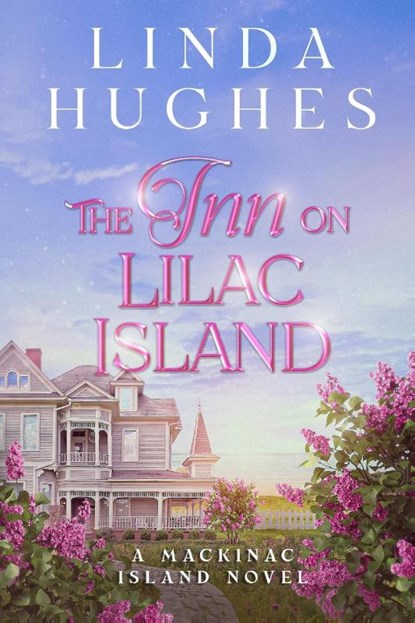 The Inn on Lilac Island, Linda Hughes - Paperback - 9798349258169