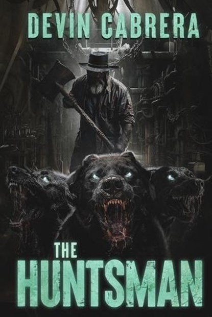 The Huntsman, Devin Cabrera - Paperback - 9798349277627