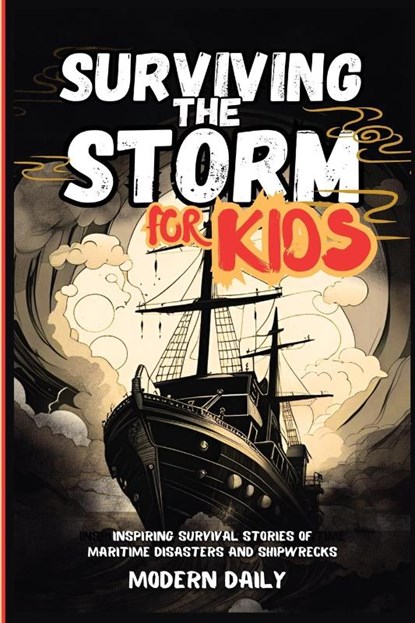 Surviving the Storm for Kids, Modern Daily - Paperback - 9798349288562