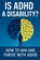 Is ADHD a Disability?, Elevate Books ; Amid Onye - Paperback - 9798349300790