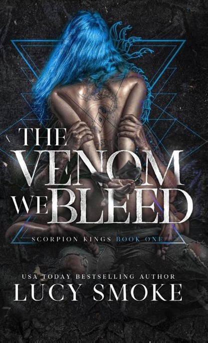 The Venom We Bleed, Lucy Smoke - Gebonden - 9798349301469