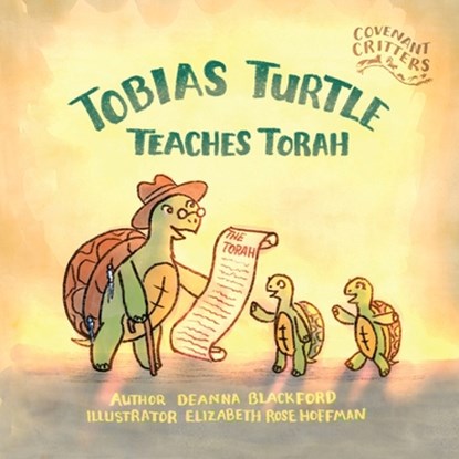 Tobias Turtle Teaches Torah, Deanna Blackford - Paperback - 9798349305078