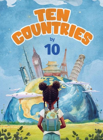 Ten Countries By 10, Michayla Rael Kikora Davis ; Myra Dubar Swanson - Gebonden - 9798349306655