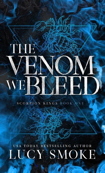 The Venom We Bleed, Lucy Smoke - Gebonden - 9798349310379