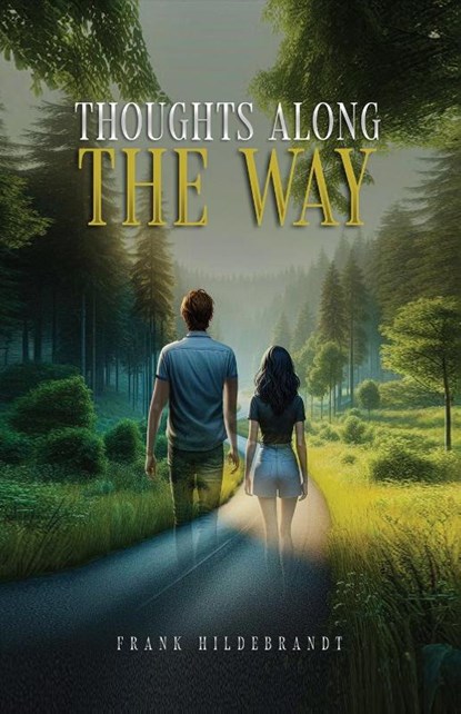 Thoughts Along The Way, Hildebrandt - Paperback - 9798349311147