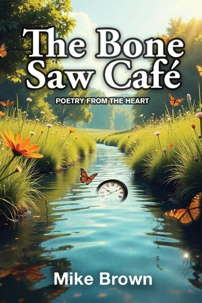The Bone Saw Café, Michael Brown - Paperback - 9798349335228