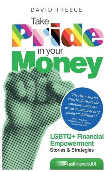 Take Pride in Your Money, David Treece - Gebonden - 9798349336126
