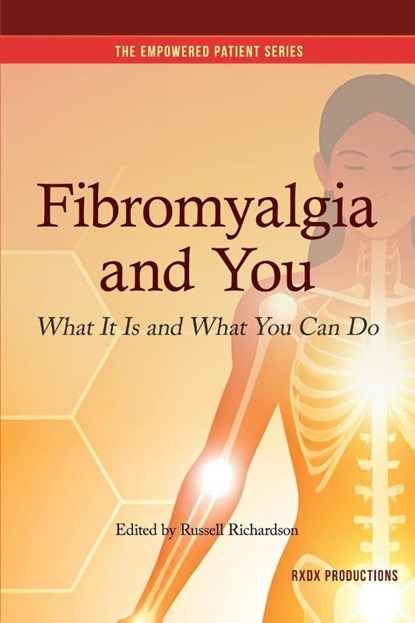Fibromyalgia and You, Russell Richardson - Paperback - 9798349350573