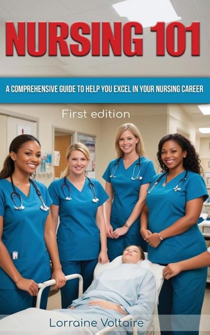 NURSING 101, Lorraine Voltaire - Gebonden - 9798349359156