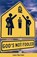 God's Not Fooled, Louis Harrison - Paperback - 9798349377266