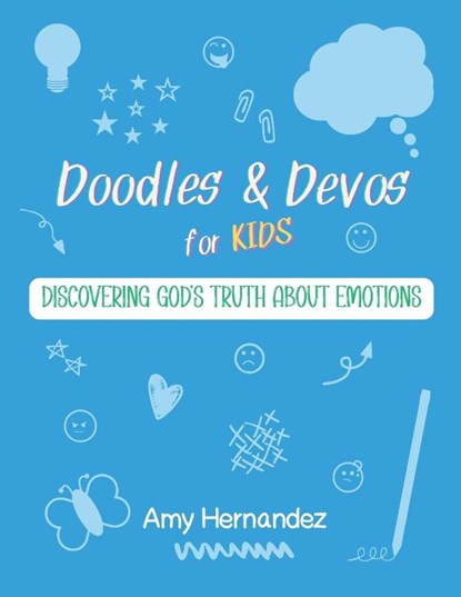Doodles & Devos for Kids, Amy Hernandez - Paperback - 9798349377518